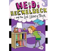 Heidi Heckelbeck And The Lost Library Book
