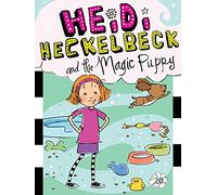Wanda Coven – Heidi Heckelbeck et le chiot magique – Illustré par Priscilla Burris – Tome 20