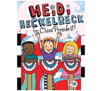 Heidi Heckelbeck For Class President