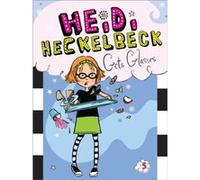 Heidi Heckelbeck Gets Glasses 5 by Wanda Coven & Illustrated by Priscilla Burris Wanda Coven Illustrated by Priscilla Burris (Auteur)