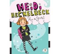 Heidi Heckelbeck Has a Secret by Wanda Coven & Illustrated by Priscilla Burris Wanda Coven Illustrated by Priscilla Burris (Auteur)
