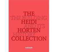 Heidi Horten Collection Heidi Horten Collection (Auteur)