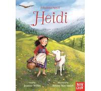 Heidi: Illustrated Gift Edition (Nosy Crow Classics)
