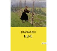 Heidi - Johanna Spyri - Culturea - broché - Roman