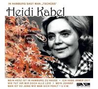 Heidi Kabel - In Hamburg Sagt Man Tschüss