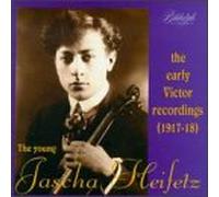 Heifetz, Jascha - Early Victor Recordings