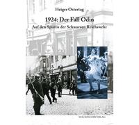 Heiger Ostertag 1924: Der Fall Odin. Auf den Spuren der Schwarzen Reichs (Poche)