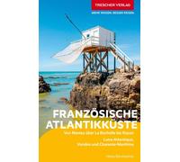Heike Bentheime TRESCHER Reiseführer Französische Atlantikküste - Poitou (Poche)
