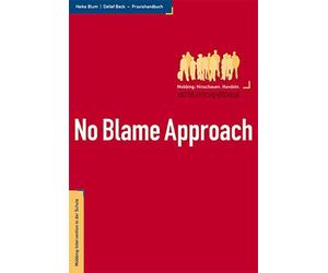 Heike Blum Detl No Blame Approach - Mobbing-Intervention in der Schule - (Poche)