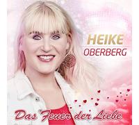 Heike Oberberg - Das Feuer der Liebe [Import]