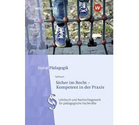 Heike Schnurr Sicher im Recht - Kompetent in der Praxis: Lehrbuch und Na (Poche)