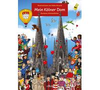 Heiko Wrusch Mein Kölner Dom: Bachems Wimmelbilder (Poche)
