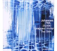 Heil Johannes - 20.000 Leagues Under The Skin [Import]