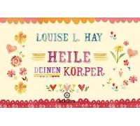 Heile Deinen Körper