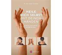 Heile dich selbst mit deinen Händen Einfache Soforthilfe mit 300 Griffen - Akupressur, Mudras, Heilströmen - Dieter Awender - Franckh-Kosmos Verlags-GmbH & Co. KG - ebook (ePub) - Livre