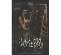 Heilemania & In Strict - Laught, Cry & Scream [Import]
