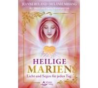 Heilige Marien - Licht Und Segen Für Jeden Tag