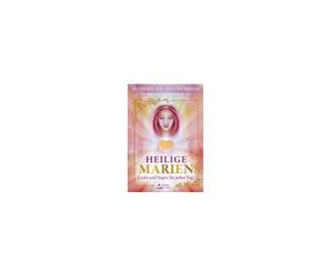 Heilige Marien - Licht Und Segen Für Jeden Tag