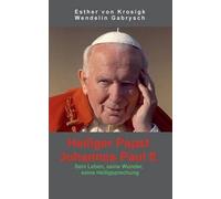 Heiliger Papst Johannes Paul Ii.