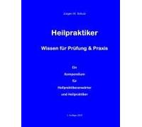 Heilpraktiker Wissen Für Prüfung & Praxis