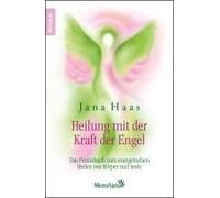 Heilung Mit Der Kraft Der Engel