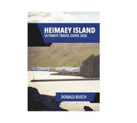 HEIMAEY ISLAND ULTIMATE TRAVEL GUIDE 2026