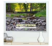 Heimat Entdecken: Bergisches Land (hochwertiger Premium Wandkalender 2027 DIN A2 quer), Kunstdruck in Hochglanz: Idyllische Natur und Landschaft, ... die es unbedingt zu entdecken gilt.