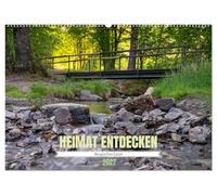 Heimat Entdecken: Bergisches Land (Wandkalender 2027 DIN A2 quer), CALVENDO Monatskalender: Idyllische Natur und Landschaft, Fachwerk und Kultur - ... die es unbedingt zu entdecken gilt.