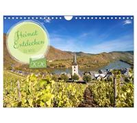 Heimat Entdecken - Die Mosel (Wandkalender 2026 DIN A4 quer), CALVENDO Monatskalender: Einzigartige Landschaft entlang der Mosel zwischen Bernkastel-Kues und Koblenz