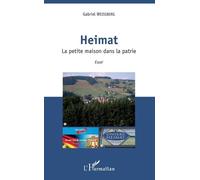 Heimat - La Petite Maison Dans La Patrie