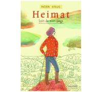 Nora Krug – Heimat – Loin de mon pays