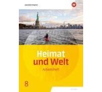 Heimat Und Welt 8. Arbeitsheft. Sachsen