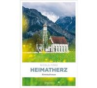 Heimatherz | Nicola Förg Nicola Förg (Auteur)