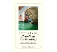 Donna Leon – Heimliche Versuchung: Commissario Brunettis siebenundzwanzigster Fall – Poche