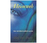 Heimweh: Nur Mit Wind Endlich Zurã?Ck