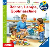 Heinecke, Niklas – Wieso? Weshalb? Warum? Junior: Bohrer, Lampe, Spülm – Edel