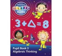 Heinemann Active Maths - Second Level - Exploring Number - Pupil Book 3 - Algebraic Thinking Sinclair, Amy (Auteur)