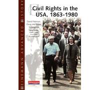 Heinemann Advanced History – Droits civiques aux États-Unis 1863-1980