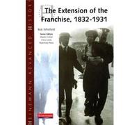 Heinemann Advanced History: The Extension of the Franchise: 1832-1931 Whitfield, Mr Bob (Auteur)