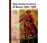 Heinemann Advanced History: The Modernisation Of Russia 1856-1985