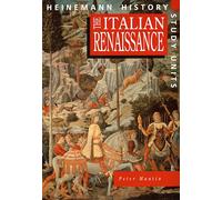 Heinemann History Study Units – Manuel de l'élève : La Renaissance italienne