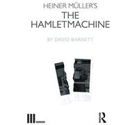 Heiner Muller's The Hamletmachine