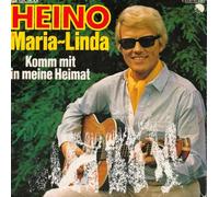 HEINO - Maria-Linda / Komm mit in meine Heimat / 1C 006-45836