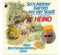 Heino - So'n kleiner Garten vor der Stadt - Mein Berchtesgadener Land