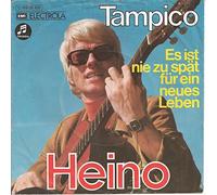 Heino - Tampico / Es ist nie zu spät für ein neues Leben 1973 Bildhülle Columbia # 1C 006-30 450