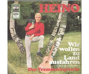 HEINO - Wir wollen zu Land ausfahren (Die blaue Blume) / Der Fremdenlegionär / E 23 599