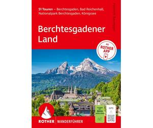 Heinrich Baureg ROTHER Wanderführer Berchtesgadener Land. 51 Touren um B (Poche)