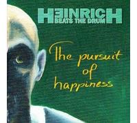 Heinrich Beats the Drum - Pursuit of Happiness [Import]