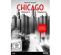 Heinrich Hauser - Chicago: Weltstadt in Flegeljahren [Import]
