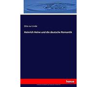 Heinrich Heine Und Die Deutsche Romantik